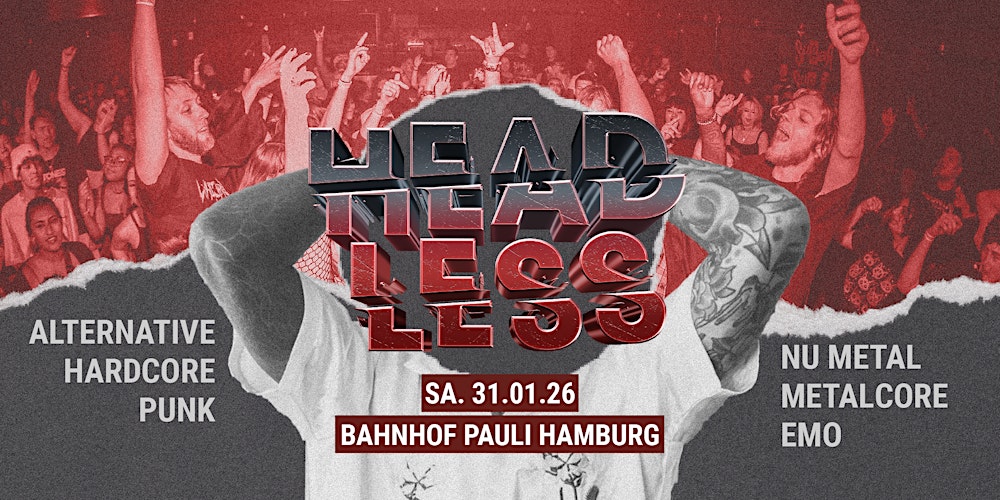 Headless • The Home of Core & Alternative Rock • Hamburg