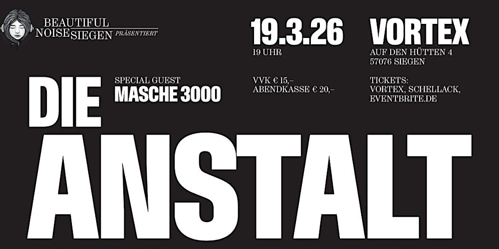 Die Anstalt & Masche 3000