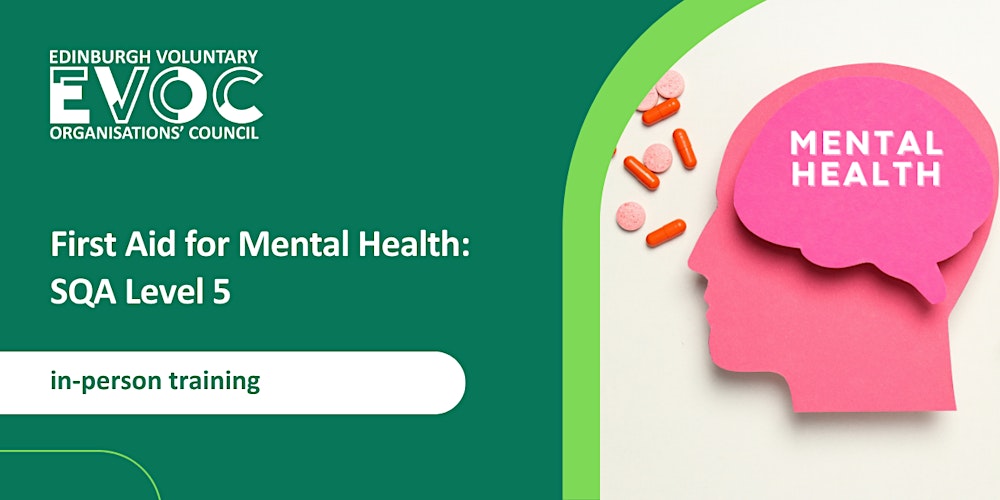 First Aid For Mental Health (SQA Level 5)