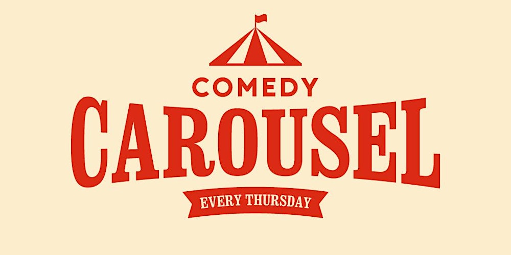 Thursday Night Comedy Carousel