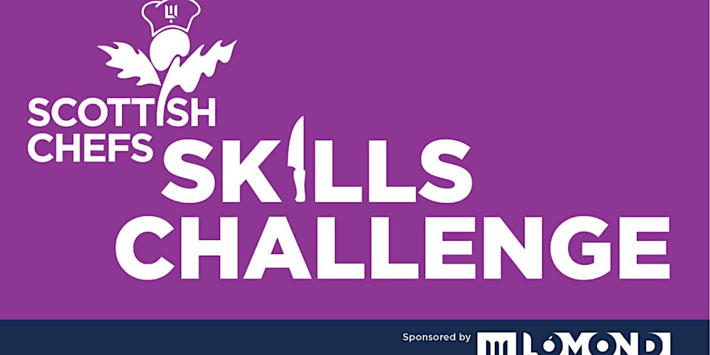 Scottish Chefs Skills Challenge 2026