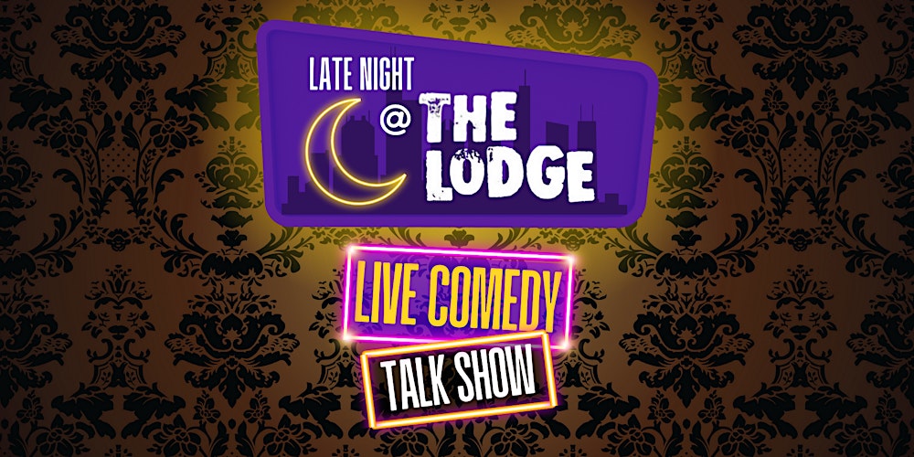 Late Night at The Lodge