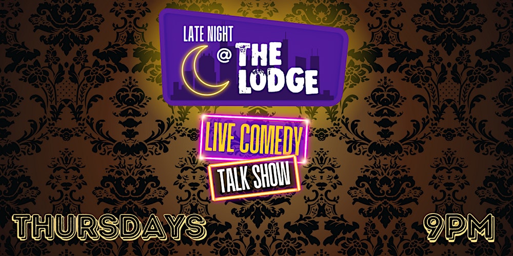 Late Night at The Lodge