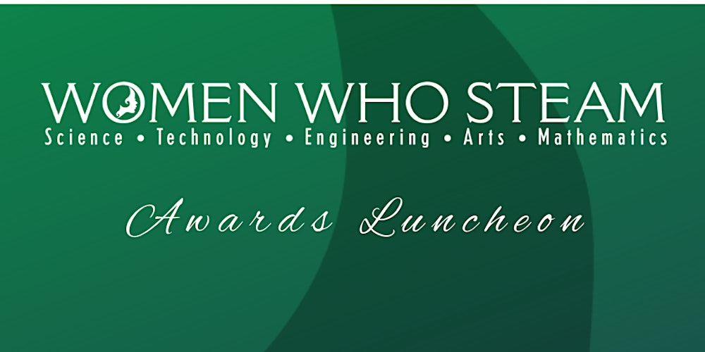 2026 Women Who STEAM Awards Luncheon