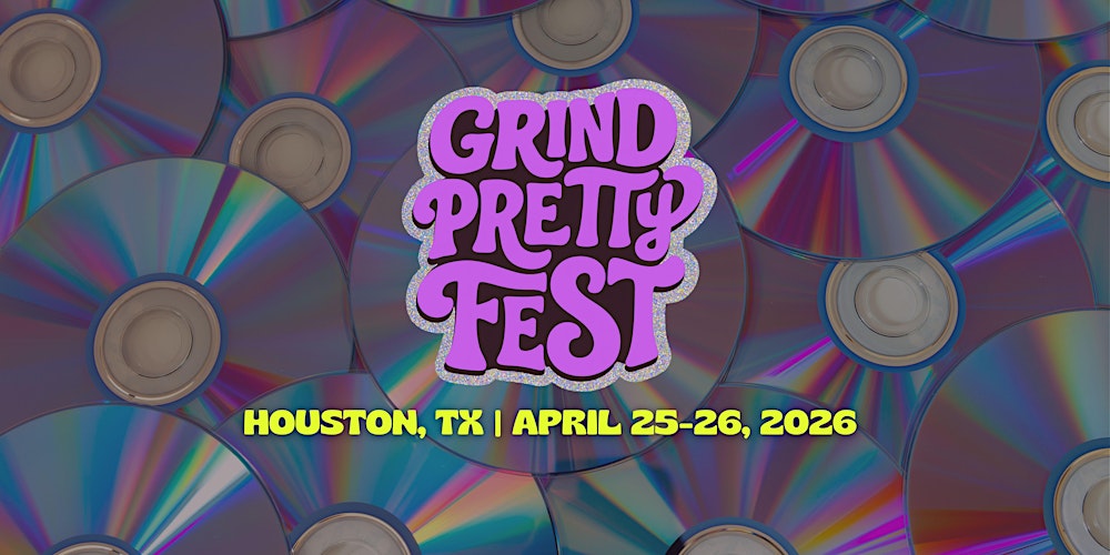 Grind Pretty Fest 2026
