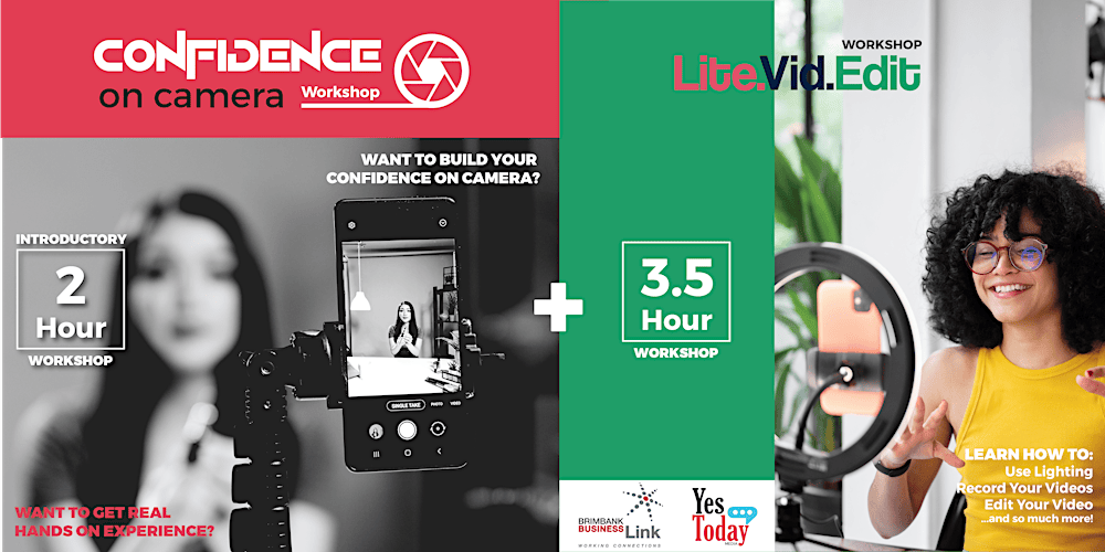 Confidence on Camera & Lite Video Editing Workshop