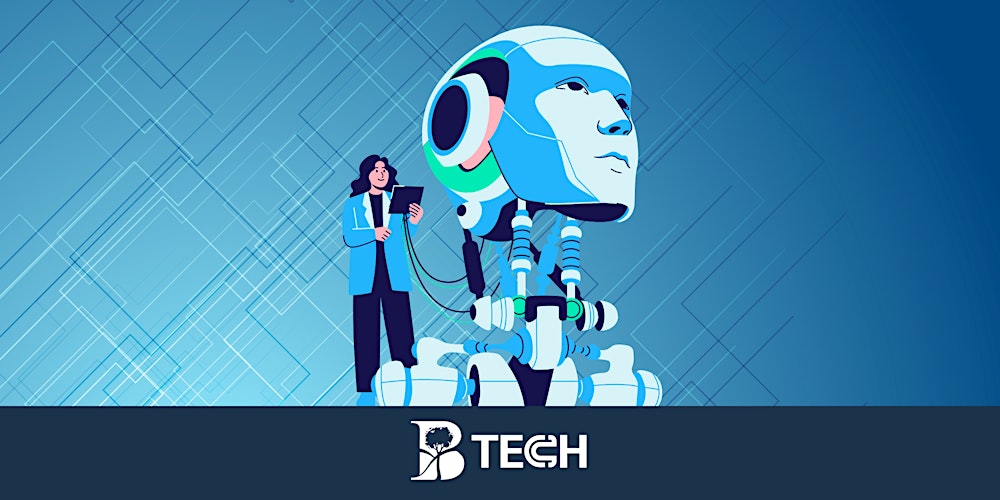BTech What Is AI? Workshop