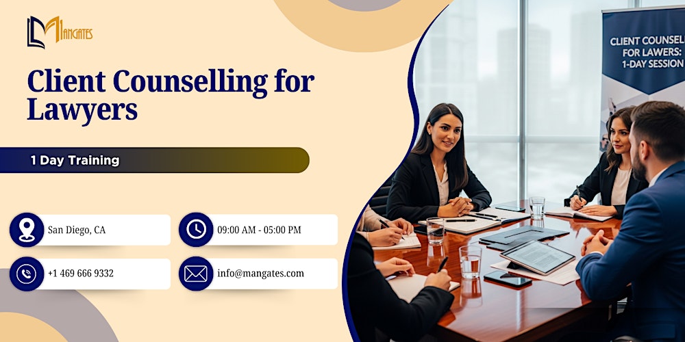 Client Counselling for Lawyers: 1 Day Training in San Diego, CA