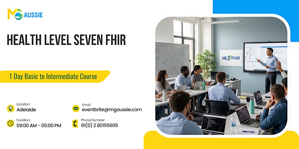 Health Level Seven FHIR: 1 Day Basic to Intermediate Course in Adelaide