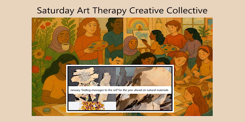 Saturday Art Therapy Creative Collective: Jan 2026