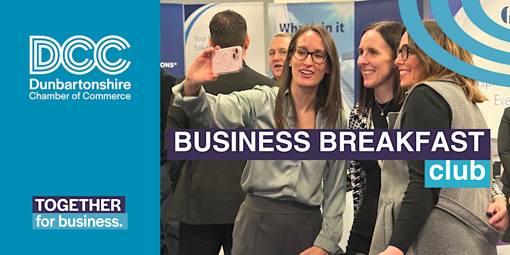 Business Breakfast Club (Clydebank - March)