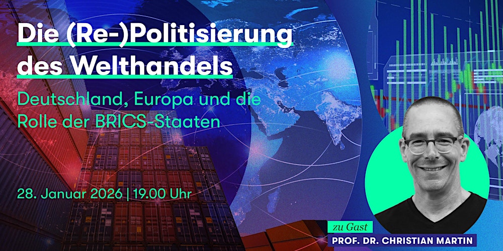 Die (Re-)Politisierung des Welthandels - die Rolle der BRICS-Staaten