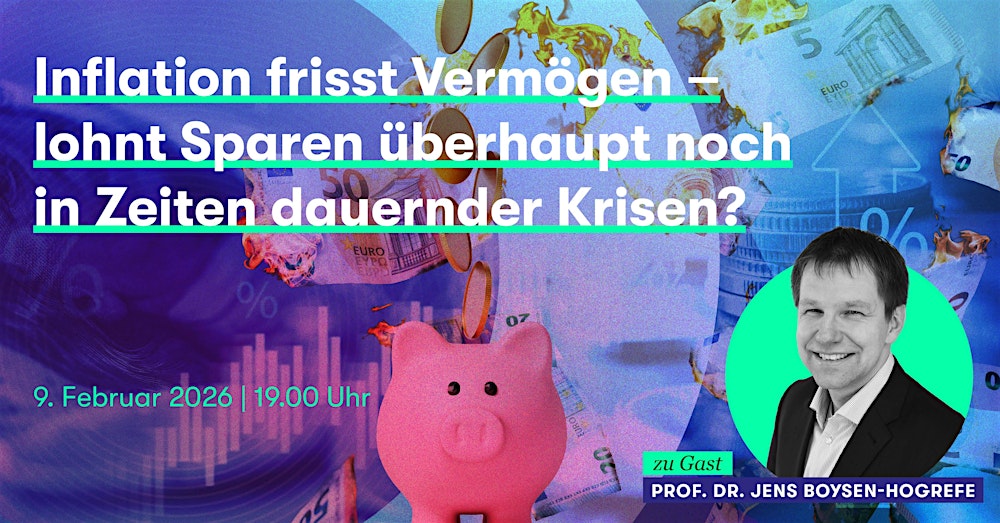 Inflation frisst Vermögen – lohnt Sparen überhaupt?