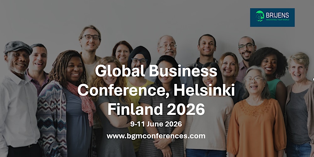 Global Business Conference, Helsinki Finland 2026