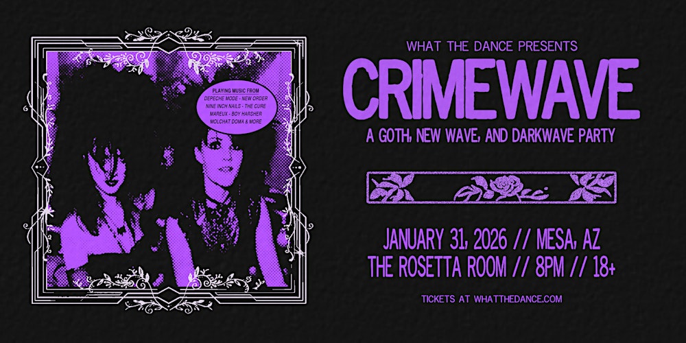 CRIMEWAVE: A DARKWAVE PARTY - MESA (18+)