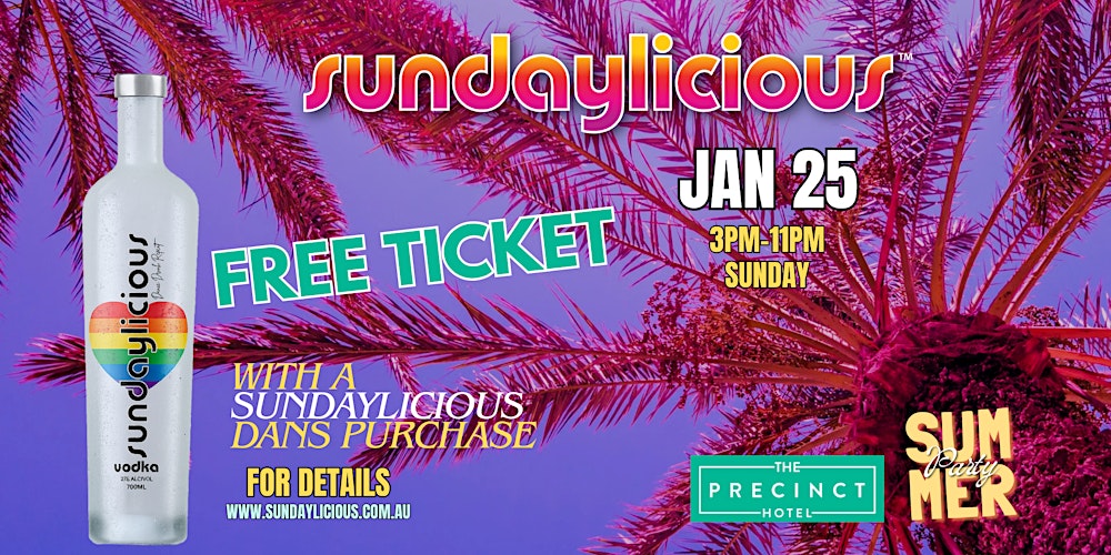 SUNDAYLICIOUS  |  THE PRECINCT HOTEL | JAN 25 | 3pm - 12am | LGBTQIA+ event