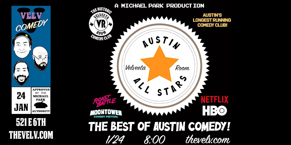 Austin All-Stars - Live Comedy!!!