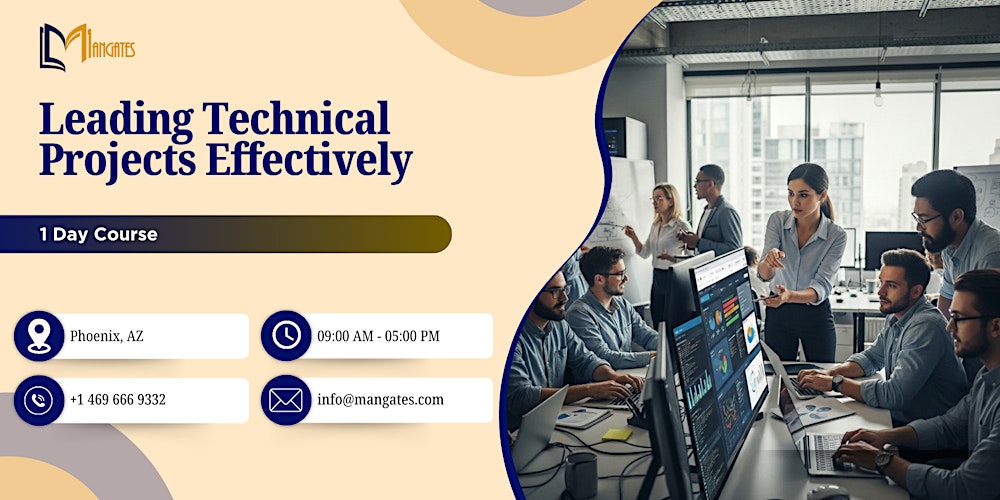 Leading Technical Projects Effectively – 1 Day Course in Phoenix, AZ