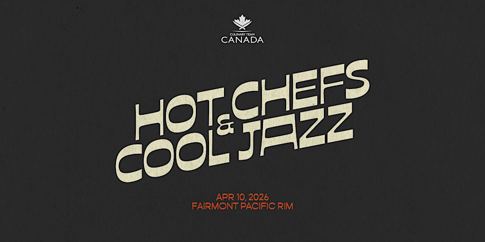 Hot Chefs & Cool Jazz Gala 2026