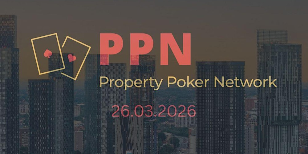 Property Poker Network Manchester Edition