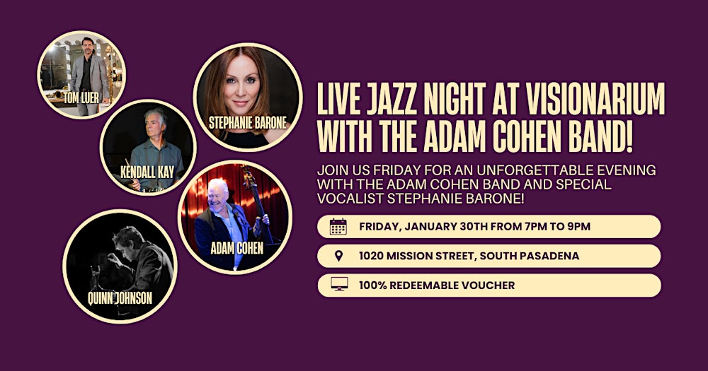 Live Jazz Night at Visionarium with The Adam Cohen Band!