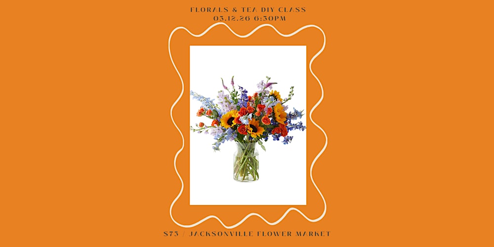 Florals and Tea DIY Class