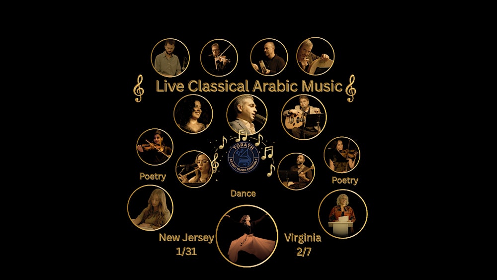 Virginia: From Cairo to Baghdad, by way of Aleppo - Torath Ensemble Concert