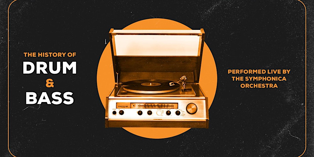 The History of Drum & Bass with Live Orchestra - Bristol