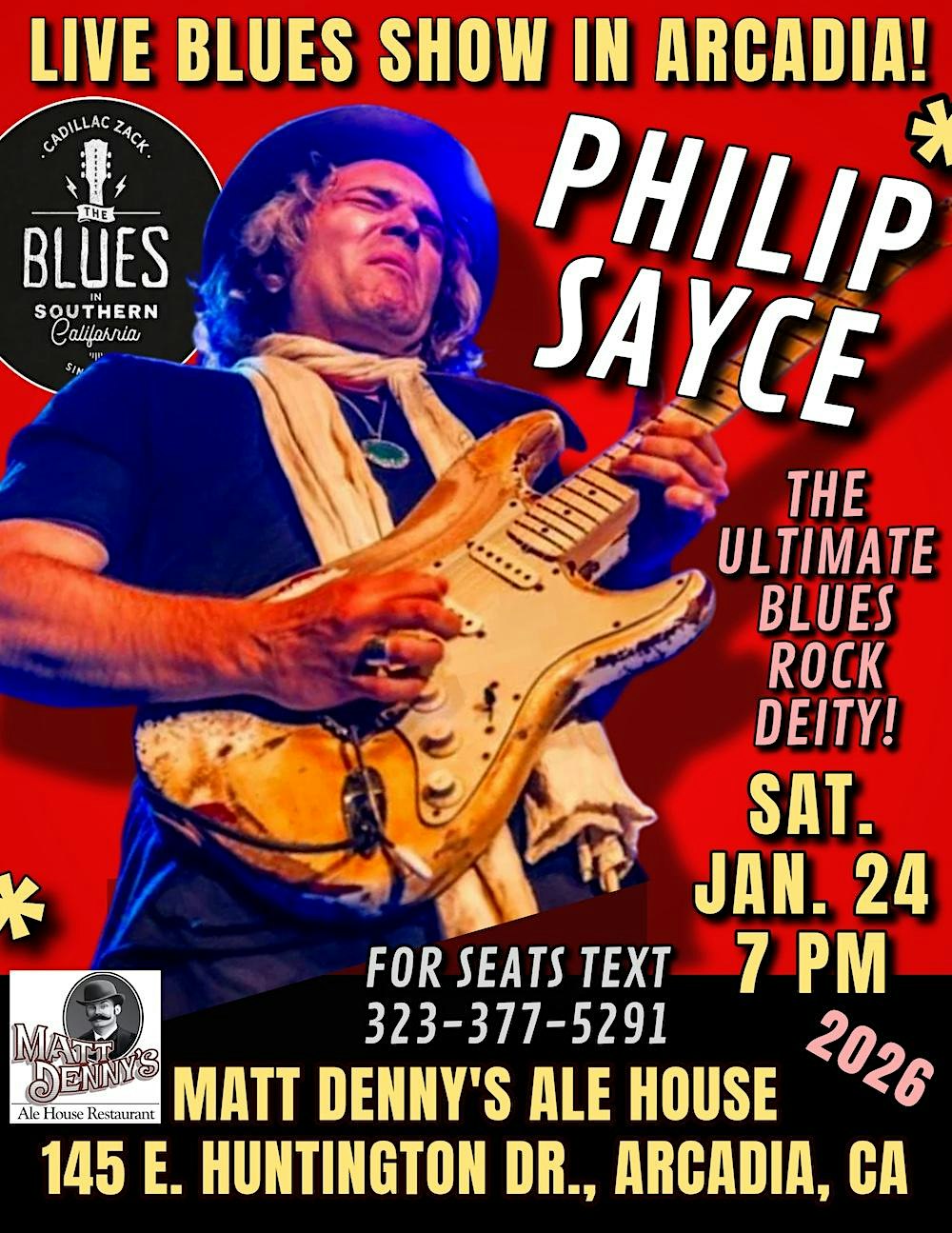 PHILIP SAYCE - The Ultimate Blues-Rock Guitar Deity - in Arcadia!