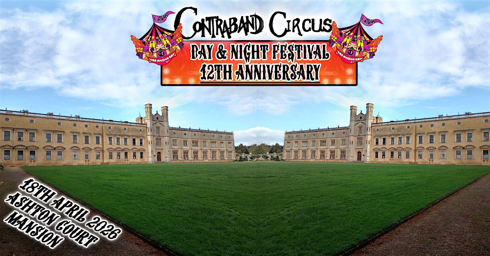 Contraband Circus! Day & night Festival 12th Anniversary