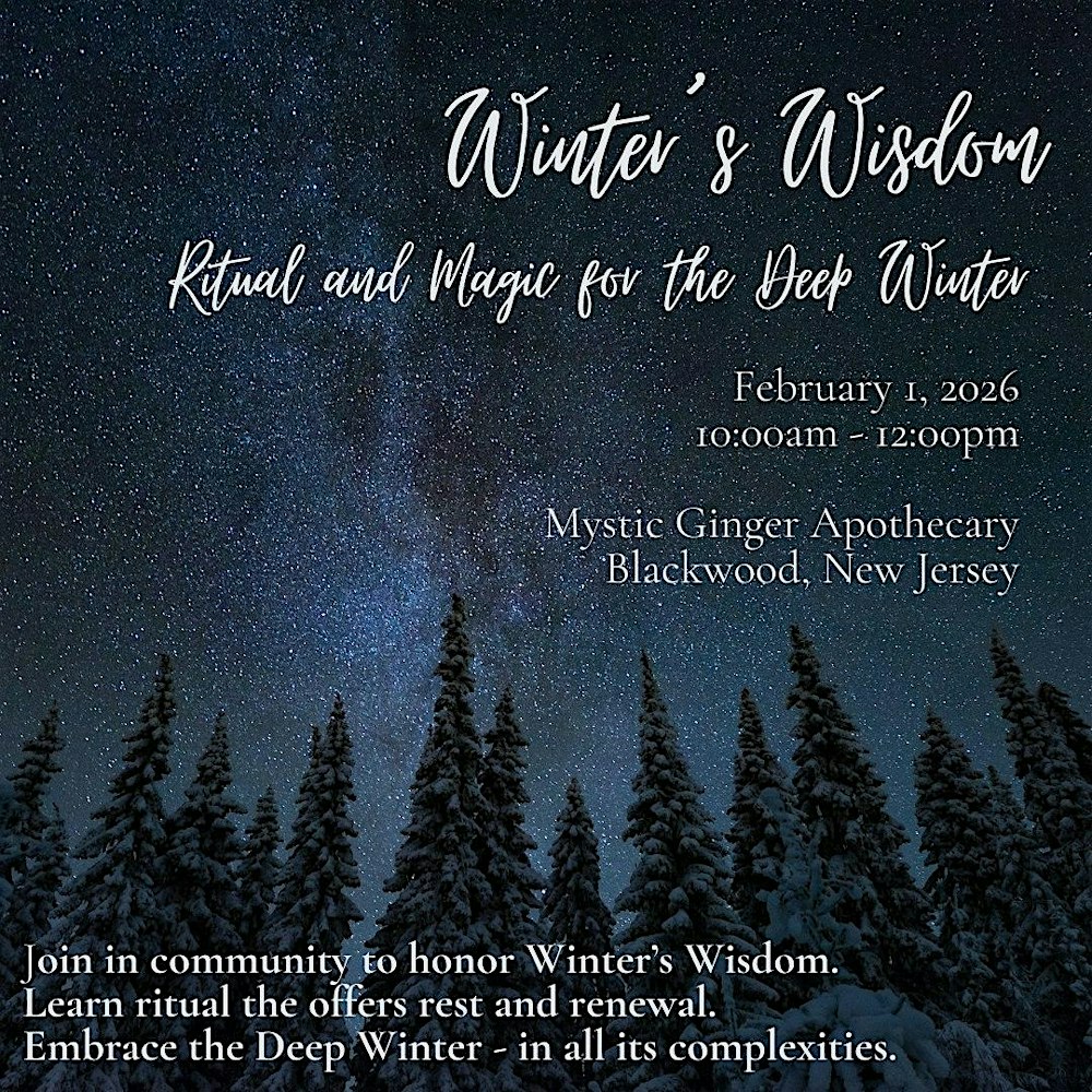 Winter's Magic Ritual Gathering & Workshop