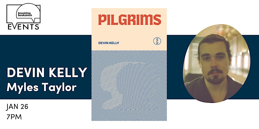Devin Kelly with Myles Taylor: Pilgrims
