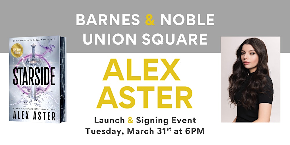 Alex Aster celebrates STARSIDE at B&N Union Square