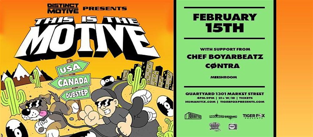 This is the Motive Tour: Distinct Motive • Chef Boyarbeatz • CØNTRA