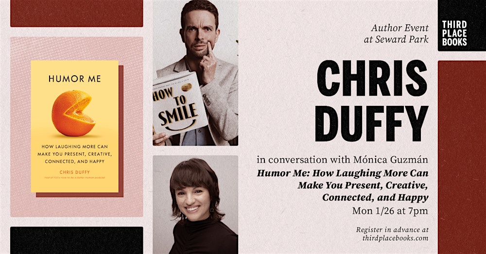 Chris Duffy with Mónica Guzmán — 'Humor Me'