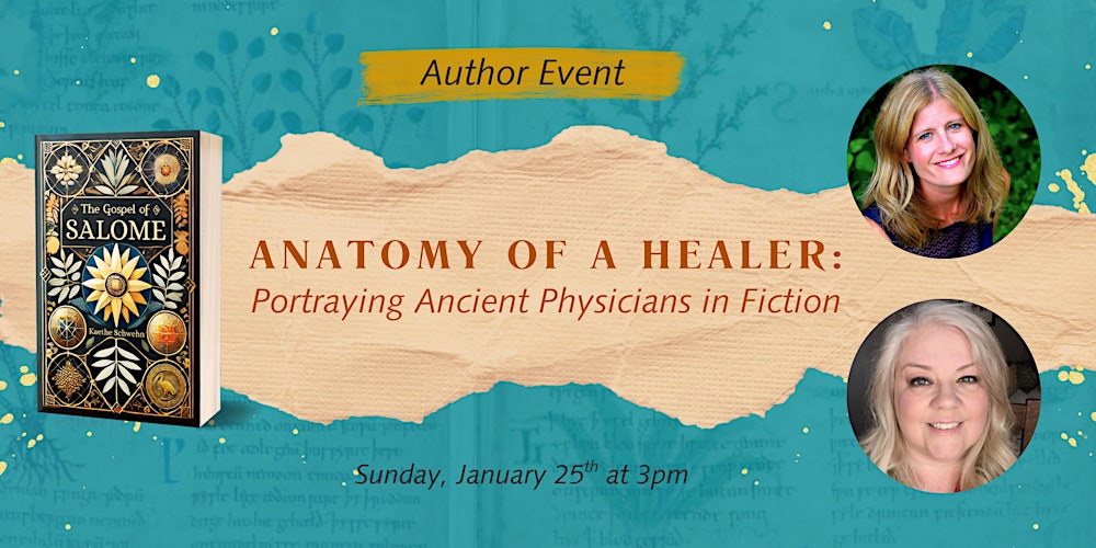 Book Talk: ANATOMY OF A HEALER - Portraying Ancient Physicians in Fiction
