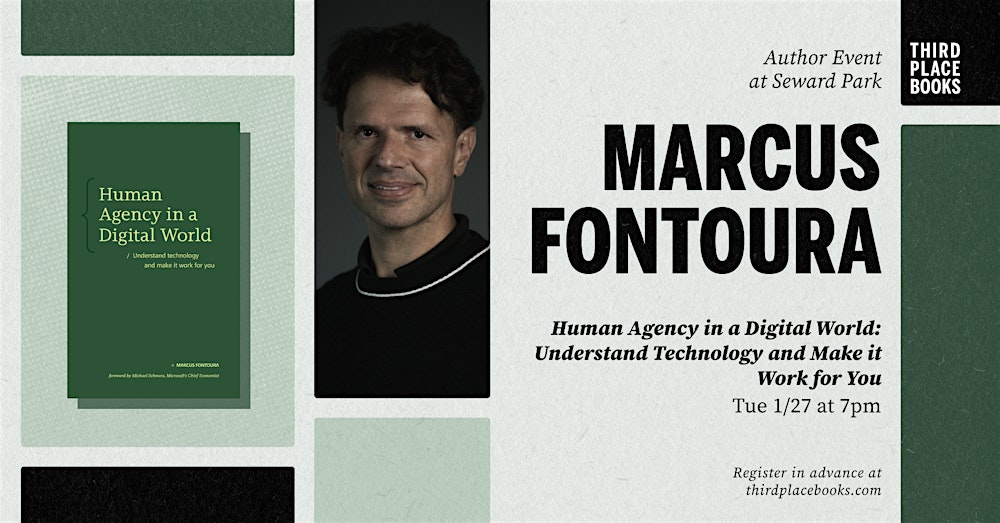 Marcus Fontoura presents 'Human Agency in a Digital World'