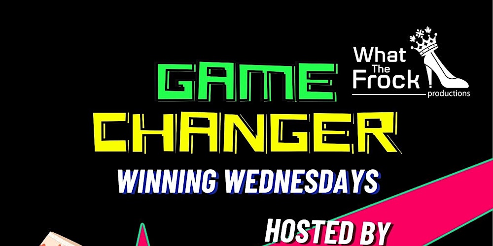 Game Changer: Winning Wednesdays