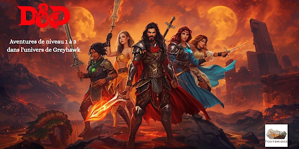 D&D 2024 - Aventures à Greyhawk - Paris 16e - par Footbridge - salle privée