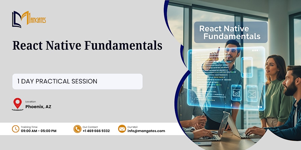 React Native Fundamentals: 1 Day Practical Session in Phoenix, AZ