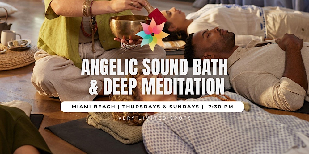 Angelic Sound Bath & Deep Meditation
