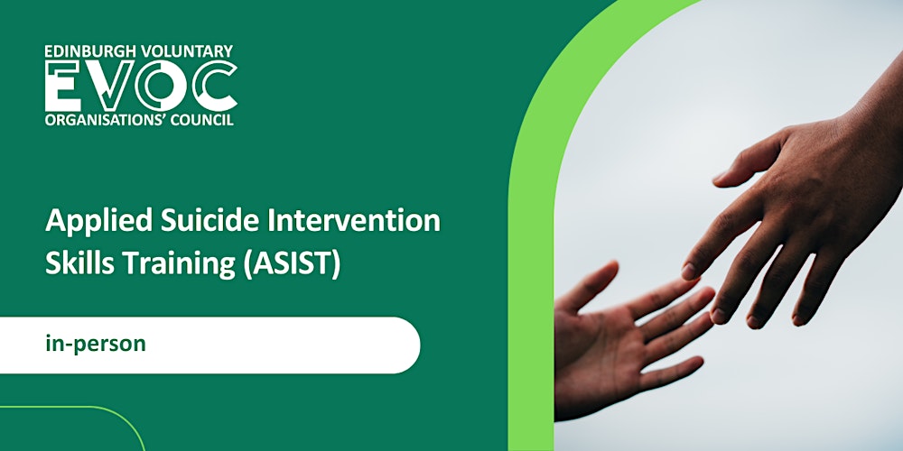 Applied Suicide Intervention Skills Training (ASIST)