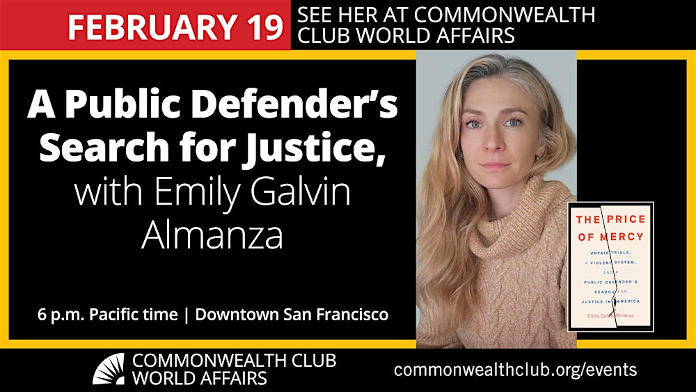 A Public Defender’s Search for Justice, with Emily Galvin Almanza