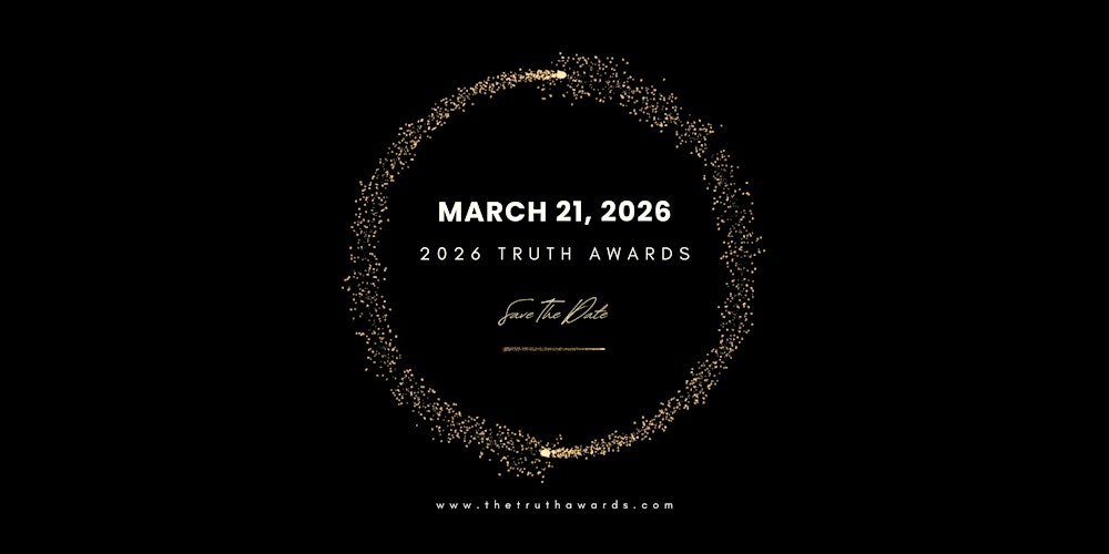 12th Annual Better Brothers Los Angeles Truth Awards