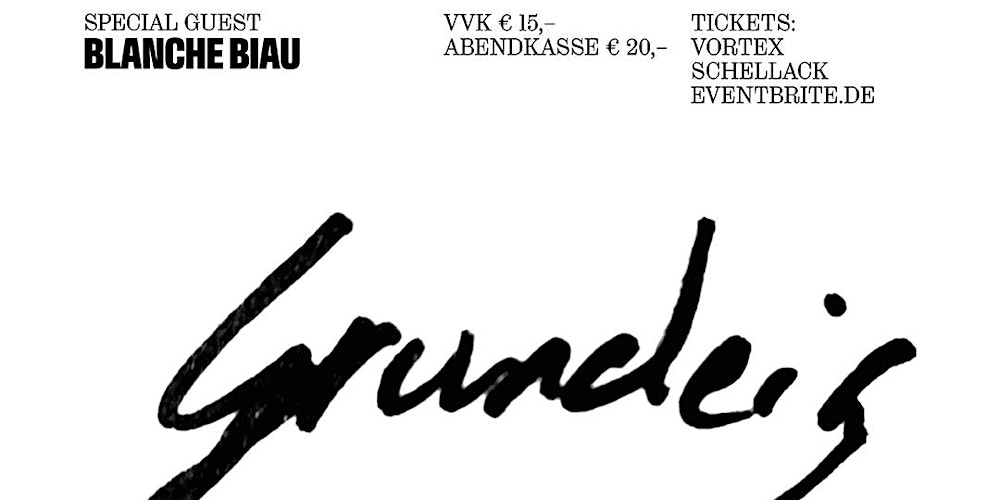 Grundeis & Blanche Biau