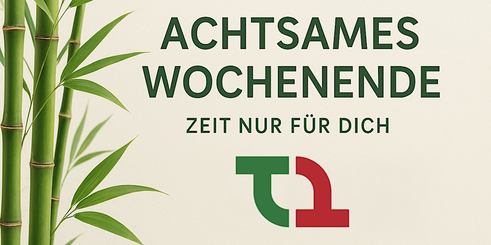 Achtsames Wochenende