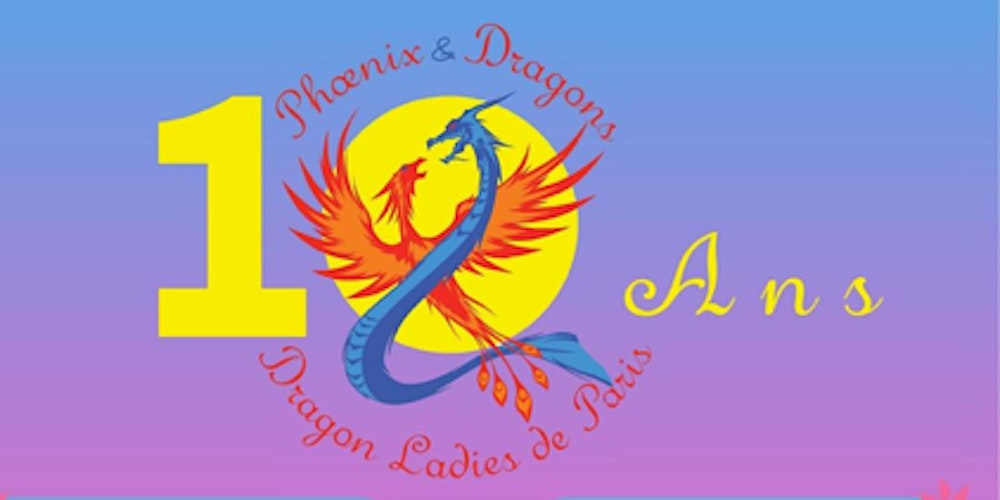 10 ans Association Phoenix & Dragons