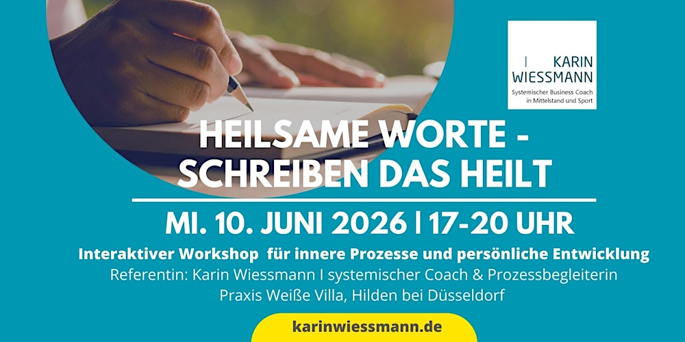 HEILSAME WORTE - SCHREIBEN DAS HEILT I Hilden bei Düsseldorf