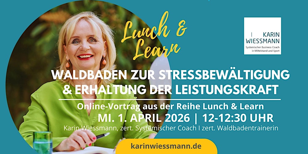 ONLINE: Waldbaden zur Stressbewältigung & Erhaltung der Leistungskraft