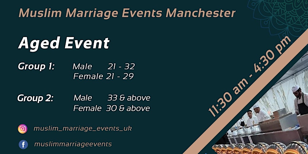 Muslim Marriage Events  Manchester - 2 Age Groups